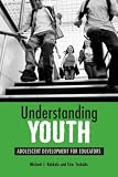 Product details for Understanding Youth: Adolescent Development for Educators