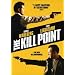 The Kill Point