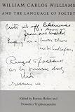 William Carlos Williams and the Language of Poetry