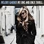 My One And Only Thrill ~ Melody Gardot