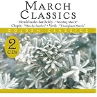 March Classics by Ludwig van Beethoven, Hector Berlioz, Georges Bizet, Frederic Chopin, and Claude Debussy