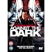 Against The Dark [DVD] [2009]