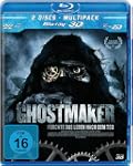 The Ghostmaker - F�rchte das Leben na...