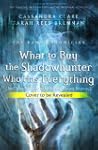 What to Buy the Shadowhunter Who Has...