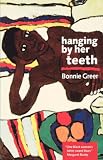 Hanging by Her Teeth (90s)