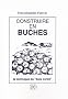 Construire en b�ches : La technique du