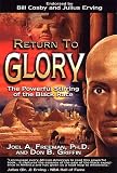 Return to Glory: [DVD] The Powerful Stirring of the Black Man