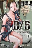 0/6: Zero/Six: v. 1