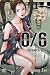 0/6 (Zero/Six) Vol. 1