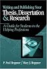 Writing and Publishing Your Thesis, Dissertation, and Research: A Guide for Students in the Helping Professions