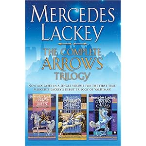 Arrow Trilogy by Mercedes Lackey