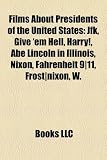 Films about Presidents of the United States (Study Guide): JFK