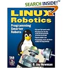 Click here to buy Linux Robotics (Tab Robotics) by  D. Jay Newman.