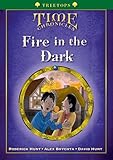 Fire in the dark