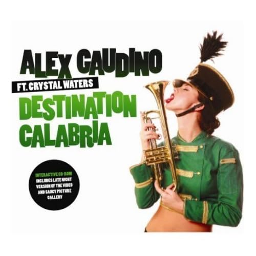 Alex Gaudino - Destination Calabria (9 remixes)
