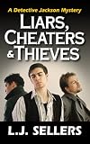 related product Liars, Cheaters & Thieves (A Detective Jackson Mystery/Thriller)
