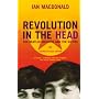 Revolution in the Head: The "Beatles" Records and the Sixties