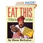 Eat This...It'll Make You Feel Better!: Mamma's Italian Home Cooking and Other Favorites of Family and Friends