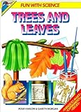 Trees and leaves