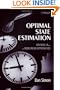 Optimal State Estimation: Kalman, H Infinity, and Nonlinear Approaches
