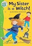 My sister is a witch
