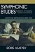 Book Symphonic Etudes: Portraits of Russian Operas and Ballets