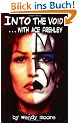 Into the Void... with Ace Frehley