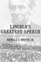 Lincoln's Greatest Speech: Library Edition