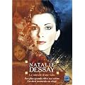 Natalie Dessay : Le Miracle d'une Voix