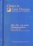 CLINICS IN LIVER DISEASE: Primary Biliary Cirrhosis, Primary Sclerosing Cholangitis, and Adult Cholangiopathies