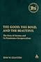 The Good, the Bold, and the Beautiful: The Story of Susanna and Its Renaissance Interpretations (The Library of Hebrew Bible/Old Testament Studies) (Library Hebrew Bible/Old Testament Studies)