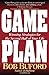 Game Plan: Winning Strategies for the Second Half of Your Life