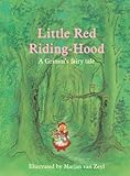 Little Red Riding Hood : a Grimm's fairy tale