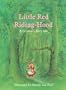 Little Red Riding-Hood: A Grimm's Fairy Tale