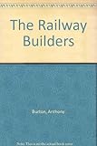 The railway builders