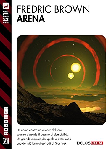 Arena (Robotica) (Italian Edition)