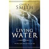 Living Water: The Power of the Holy Spirit in your Life