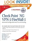 Check Point NG VPN-1/Firewall-1: Advanced Configuration and Troubleshooting
