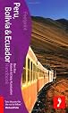 Peru, Bolivia & Ecuador Handbook (Footprint Travel Guide) (Footprint Handbooks)