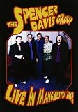 The Spencer Davis Group - Live In Manchester 2002 [DVD]