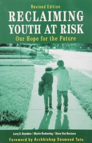 Reclaiming Youth at Risk: Our Hope for the Future