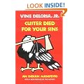 Custer Died for Your Sins: An Indian Manifesto