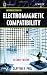 Introduction to Electromagnetic Compatibility (Wiley Series in Microwave and Optical Engineering)