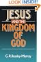 Jesus and the Kingdom of God
