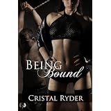 Being Bound (Lost In Fantasy) ~ Cristal Ryder