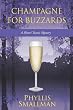 Champagne For Buzzards A Sherri Travis Mystery