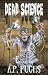Dead Science: A Zombie Anthology