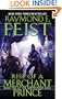 Rise of a Merchant Prince (Serpentwar Saga)
