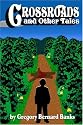 Crossroads and Other Tales