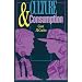 Culture and Consumption: New Approaches to the Symbolic Character of Consumer Goods and Activities (Midland Book)
